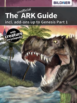 cover image of The unofficial ARK Guide